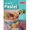 Art of Pastel:Discover Techniques for Creating Beatiful works of art in pastel