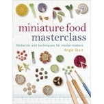 Miniature Food Masterclass-polümeersavist minitoidud